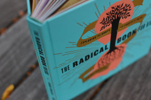 The Radical Book for Kids: Exploring the Roots and Shoots of Faith