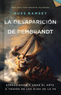 La Desaparición de Rembrandt - Ramsey, Russ - 9781087780948