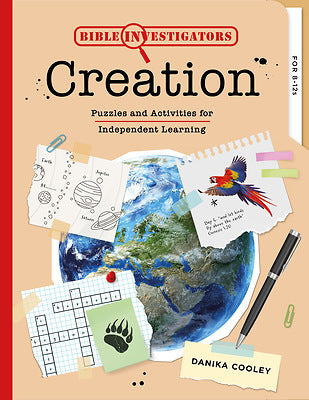 Bible Investigators: Creation: Puzzles and Activities for Independent Learning (Bible Investigators) - Cooley, Danika - 9781784989415