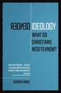 Gender Ideology: What Do Christians Need to Know? - James, Sharon - 9781527104815