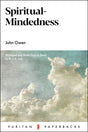 Spiritual-Mindedness - Owen, John; Law, R J K (editor) - 9781800401600