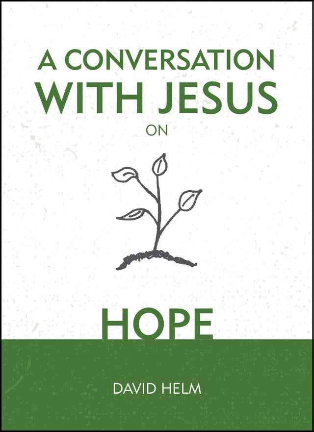 A Conversation with Jesus... on Hope Helm, David cover image