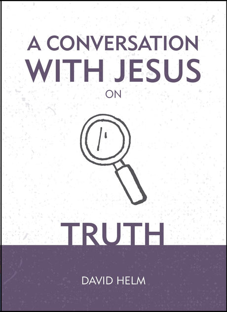 A Conversation with Jesus... on Truth Helm, David cover image