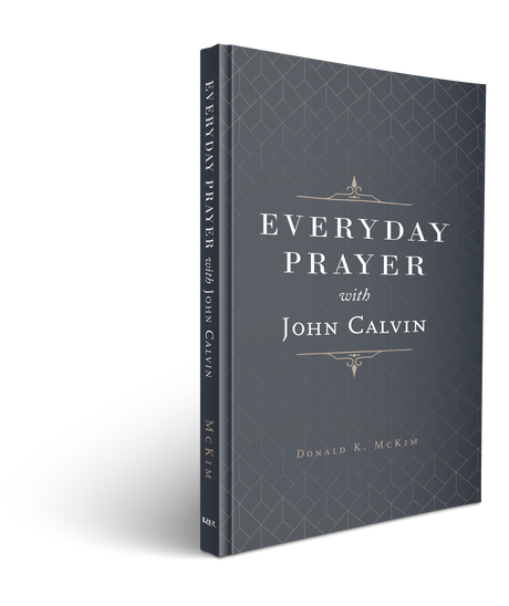 Everyday Prayer with John Calvin