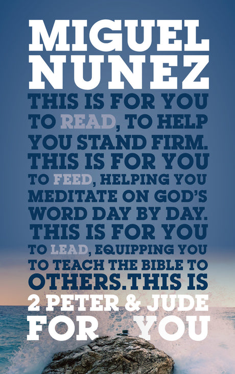 2 Peter & Jude for You: To Help You Stand Firm (God's Word for You) - Núñez, Miguel - 9781784983956