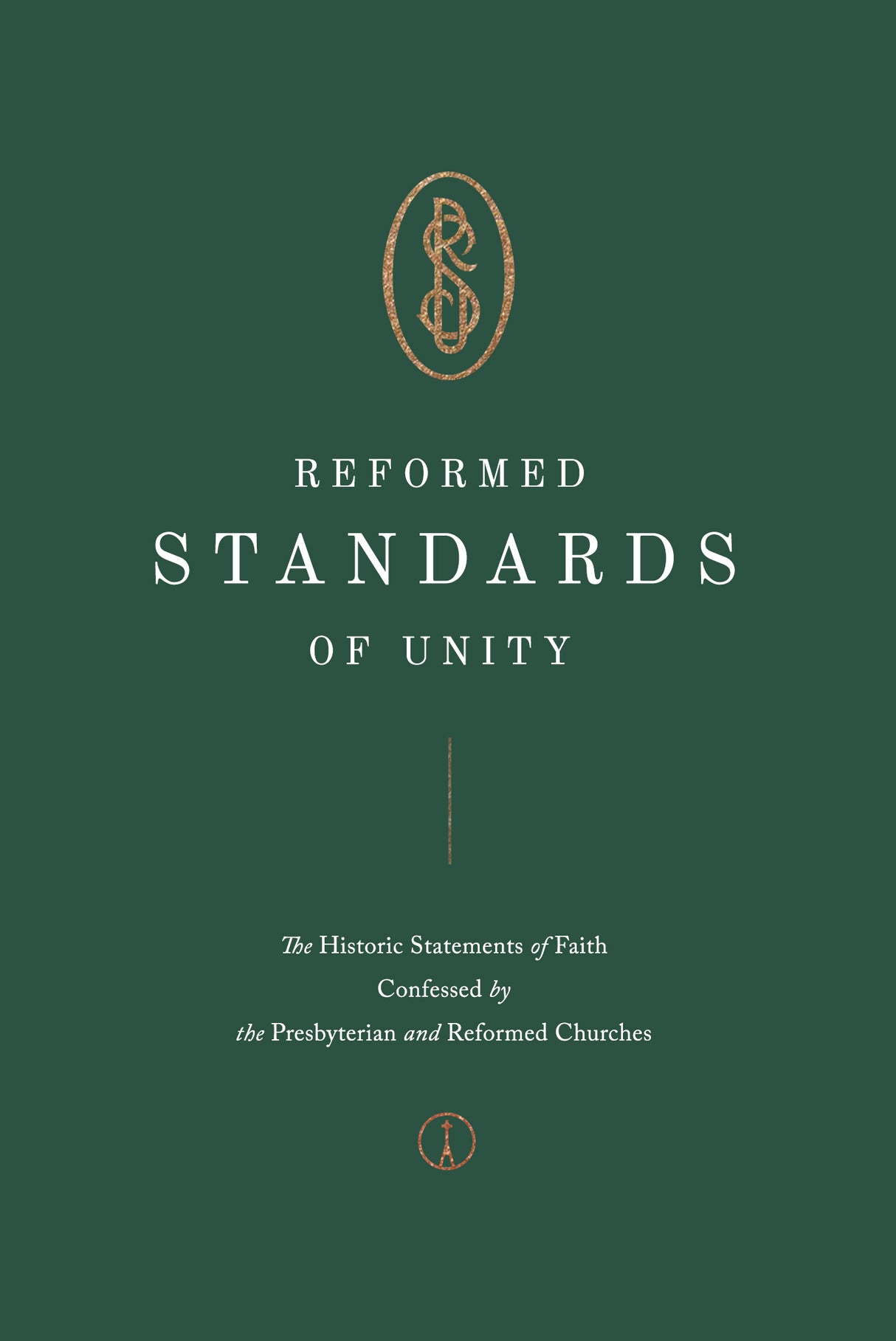 Reformed Standards of Unity - Various - 9781955859066