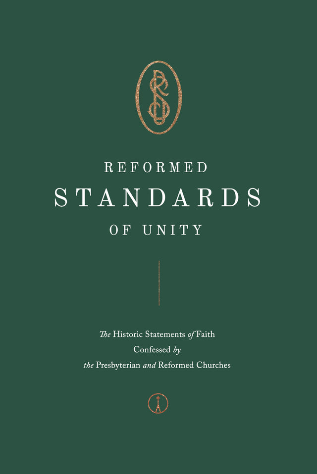 Reformed Standards of Unity - Various - 9781955859066