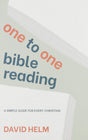 One-to-one Bible Reading: A Simple Guide for Every Christian (2nd Edition) - Helm, David - 9781922206534