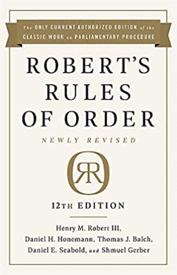 Robert's Rules of Order Newly Revised, 12th Edition (Revised) - Robert, Henry M; Honemann, Daniel H; Balch, Thomas J; Seabold, Daniel E; Gerber, Shmuel - 9781541736696