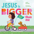 Jesus Is Bigger Than Me - Kennedy, Jared; Mahoney, Trish (illustrator) - 9781645071969