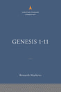 Genesis 1-11: The Christian Standard Commentary (The Christian Standard Commentary) - Mathews, Kenneth A - 9781087742045