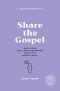 Share the Gospel - Payne, Tony - 9781925424911