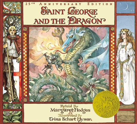 Saint George and the Dragon (Special Edition) - Hodges, Margaret; Hyman, Trina Schart - 9780316367950