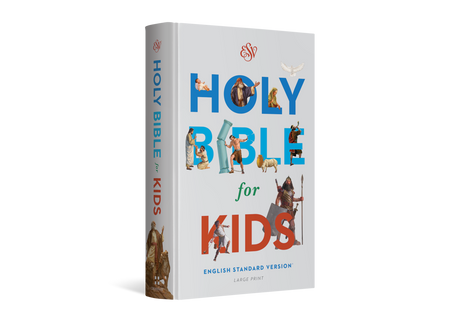 ESV Holy Bible for Kids, Large Print (Hardcover) (1023787270191)