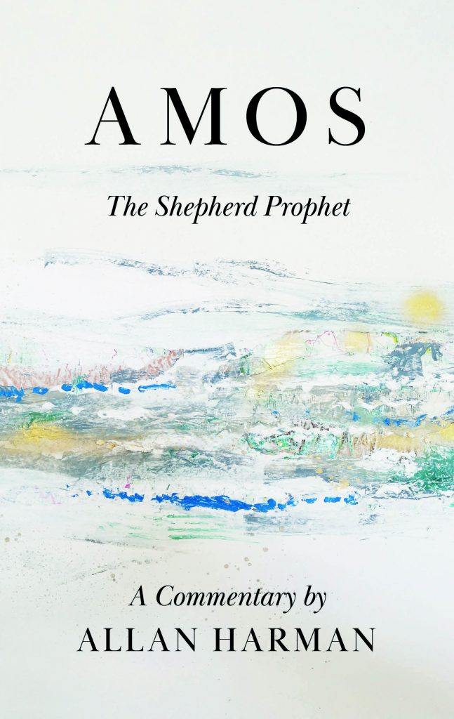 Amos: The Shepherd Prophet - Harman, Allan M - 9781848719873