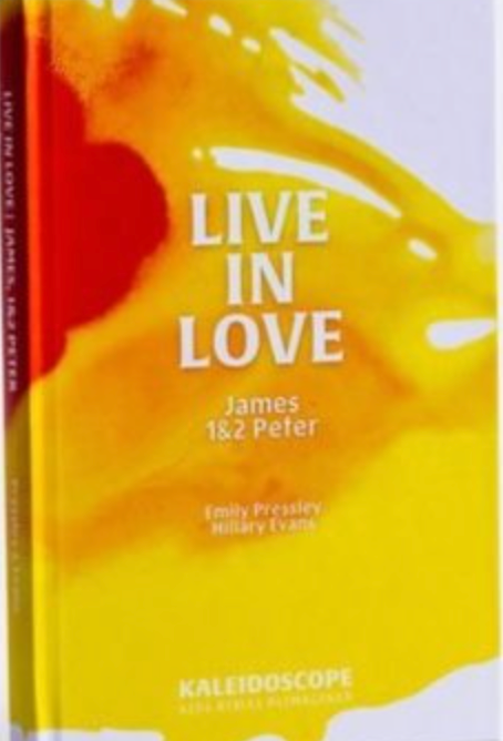 Live in Love: James, 1 and 2 Peter - Pressley, Emily - 9781736017197