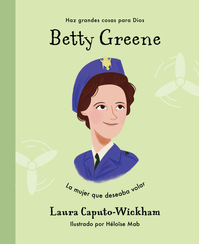 Betty Greene - Caputo-Wickham, Laura - 9781087768151