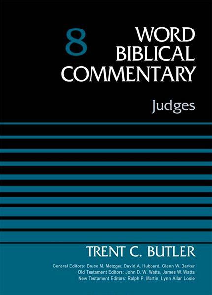 Judges, Volume 8 (Revised) (Word Biblical Commentary) Butler, Trent C. cover image