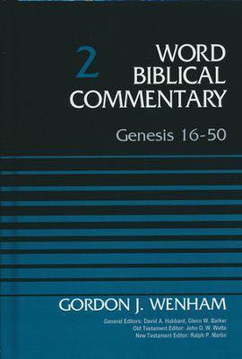 Genesis 16-50, Volume 2 (Word Biblical Commentary)