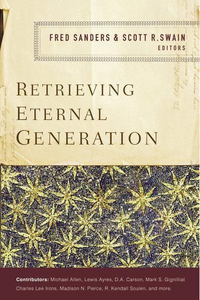 Retrieving Eternal Generation