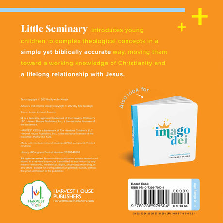 The Trinity: Little Seminary's Guide to the Father, Son, and Holy Spirit (Little Seminary)