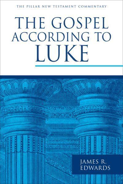 The Gospel According to Luke (Pillar New Testament Commentary) Edwards, James R. cover image