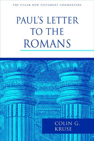 Paul's Letter to the Romans (Pillar New Testament Commentary) Kruse, Colin G. cover image