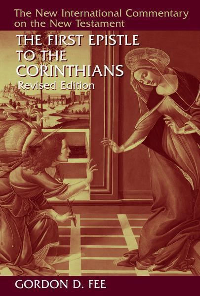 The First Epistle to the Corinthians (NICNT, Revised) Fee, Gordon D cover image