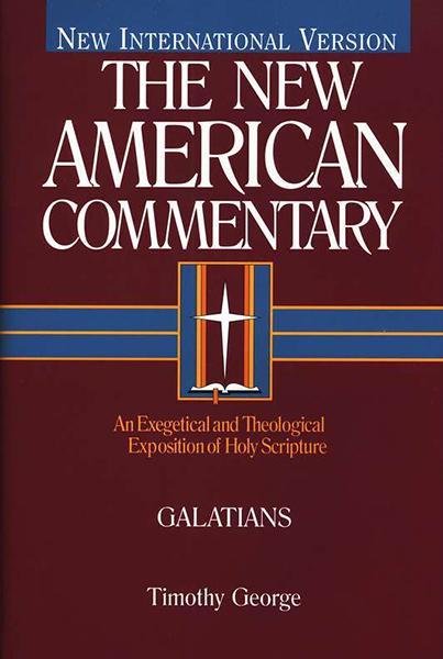 Galatians (New American Commentary New Testament Volume 30) George, Timothy cover image