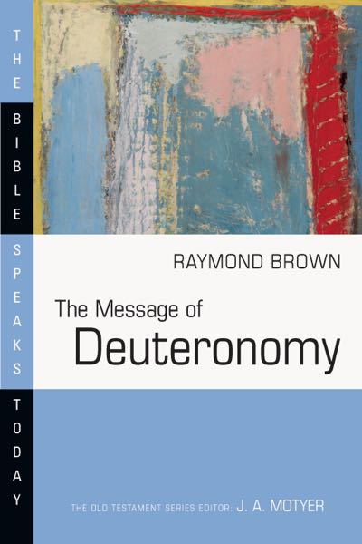 message deuteronomy bst raymond brown cover image