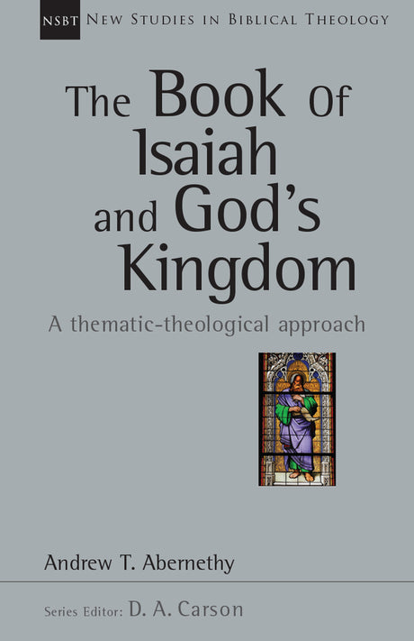 book of isaiah gods kingdom nsbt andrew abernethy cover image