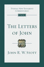 The Letters of John (Tyndale Commentaries) Stott, John R. W. 9780830842490