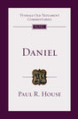 Daniel: An Introduction and Commentary (Tyndale Old Testament Commentaries) House, Paul R. cover image