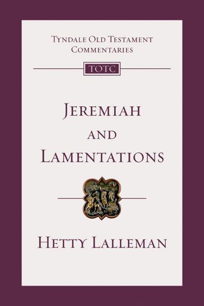 jeremiah lamentations tyndale commentaries hetty lalleman cover image