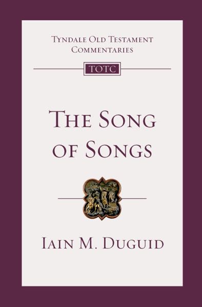 song of songs iain duguid tyndale commentary cover image