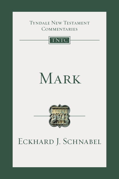 Mark (Tyndale Commentaries)