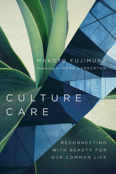 culture care makoto fujimura cover image