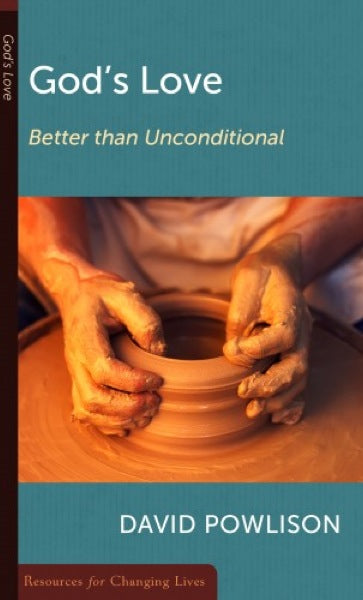 God's Love: Better than Unconditional (RCL Booklet) (CCEF) (1018186891311)