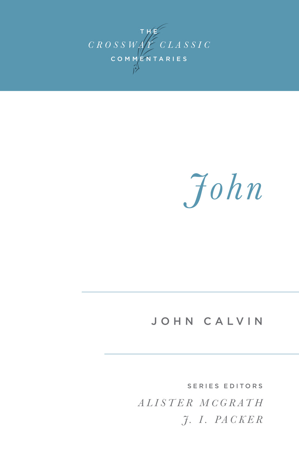 John (Crossway Classics) (1018192756783)