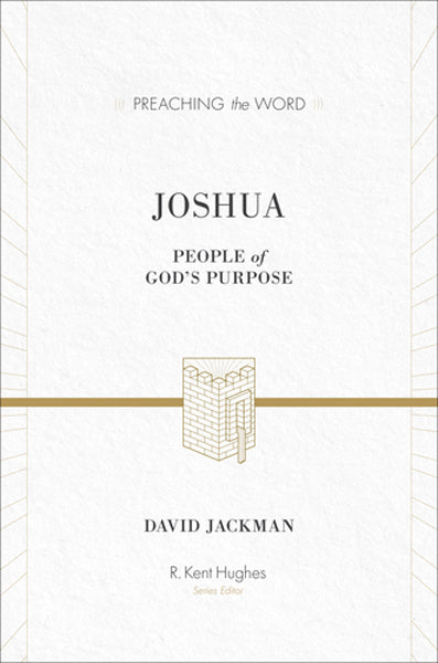 Joshua: People of God's Purpose By David Jackman cover image