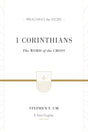 1 Corinthians: The Word of the Cross (Preaching the Word) Stephen um cover image (1018209402927)