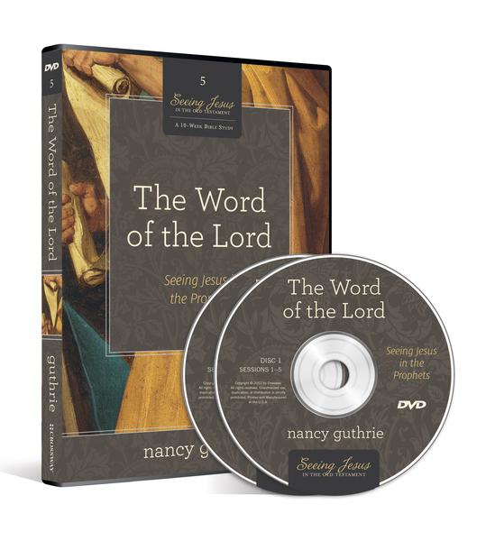 The Word of the Lord DVD: Seeing Jesus in the Prophets (Seeing Jesus in the Old Testament) Guthrie, Nancy cover image