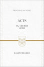 Acts: The Church Afire (Preaching the Word) R. Kent Hughes cover image (1018252820527)