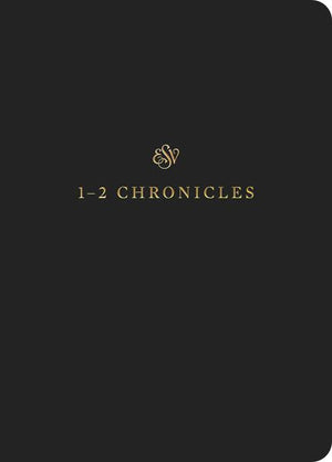 ESV Scripture Journal: 1-2 Chronicles cover image