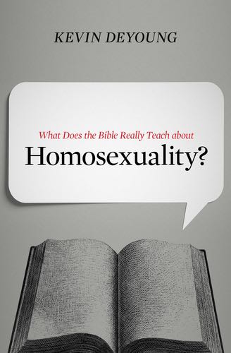 What Does the Bible Really Teach about Homosexuality? DeYoung, Kevin cover image (1023712788527)