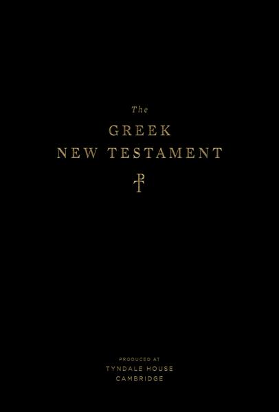 The Greek New Testament, Produced at Tyndale House, Cambridge (Hardcover) cover image