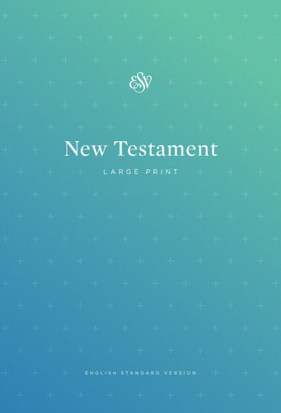 ESV Outreach New Testament, Large Print (Paperback) cover image (1023796281391)