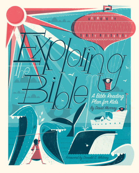 Exploring the Bible: A Bible Reading Plan for Kids Murray, David cover image