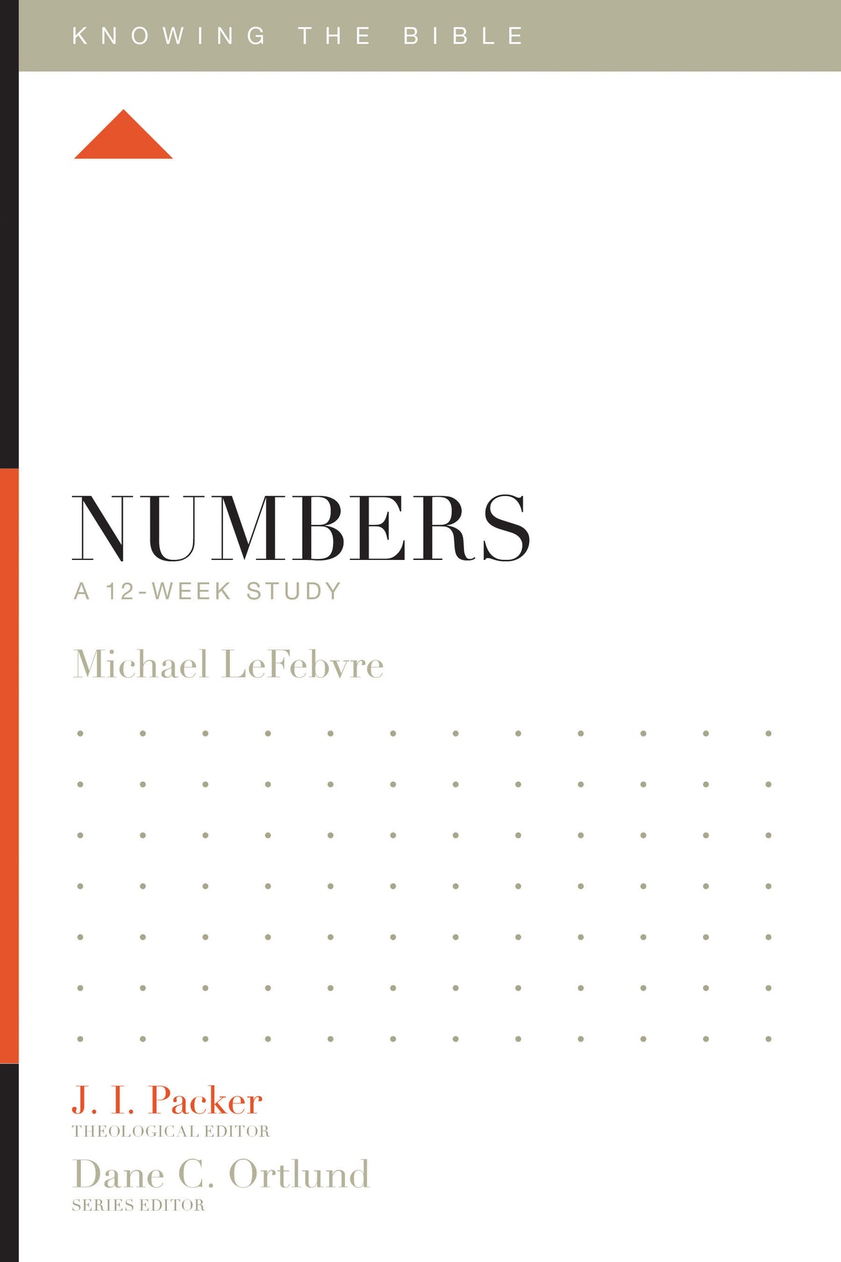 Numbers: A 12-Week Study By Michael LeFebvre cover image