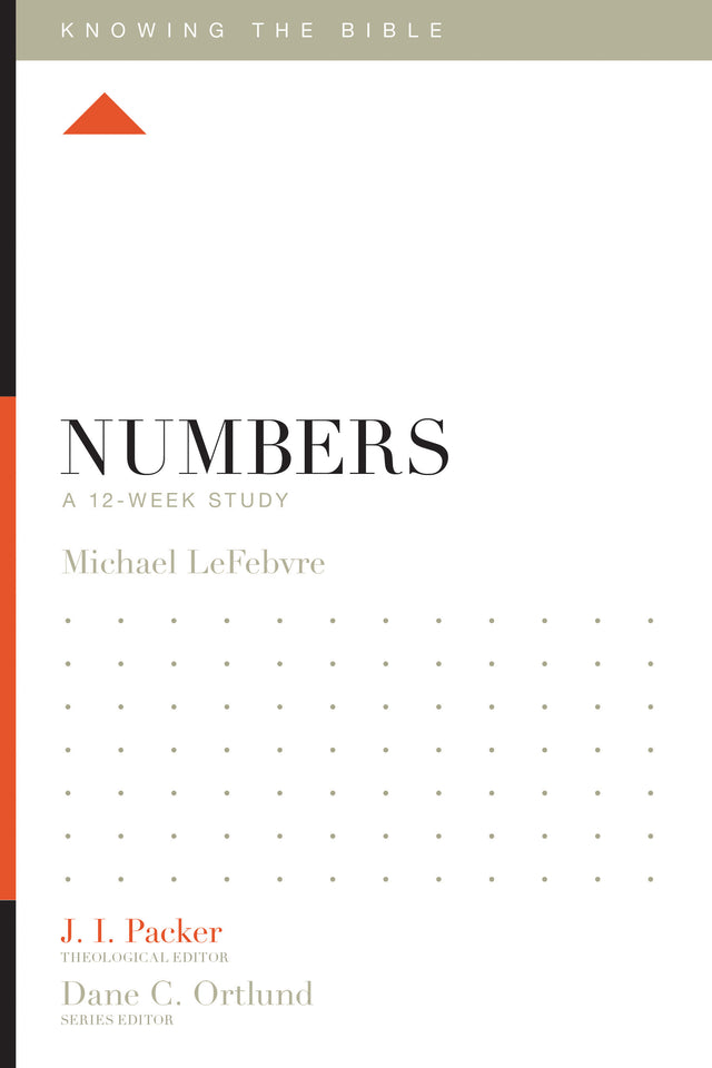 Numbers: A 12-Week Study By Michael LeFebvre cover image